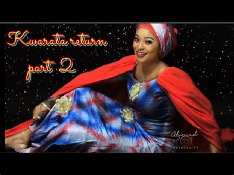 kwarata return 2|KWARATA RETURN Hausa Novel Document By Jameela Musa.